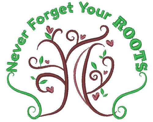 Tree Never Forget Your Roots Machine Embroidery Design