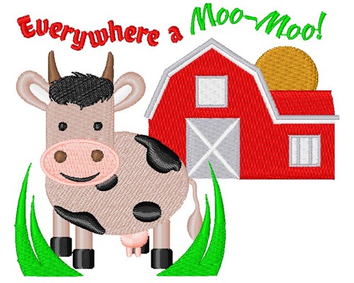 Farm Everywhere A Moo Moo Machine Embroidery Design
