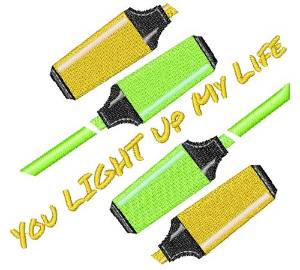 Picture of Hilighters You Light Up My Life Machine Embroidery Design