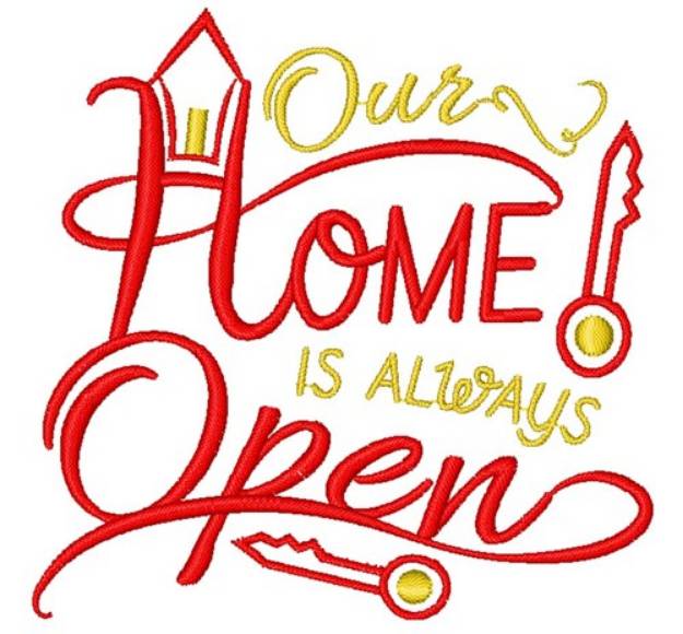 Picture of Home Our Home Is Always Open Machine Embroidery Design