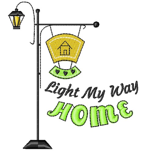 Lamp Post Light My Way Home Machine Embroidery Design