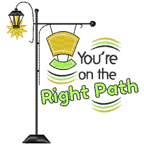 Lamp Post You re On The Right Path Machine Embroidery Design