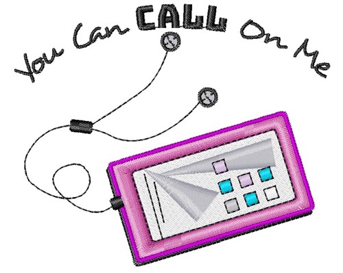 Phone You Can Call On Me Machine Embroidery Design