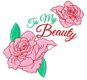 Picture of Rose To My Beauty Machine Embroidery Design