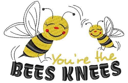 Bee You re The Bees Knees Machine Embroidery Design