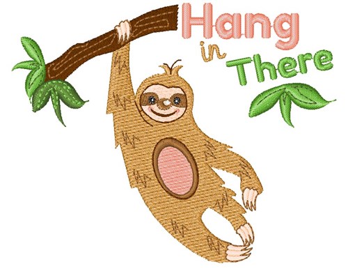 Sloth Hang In There Machine Embroidery Design