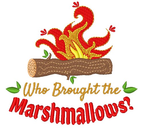 Campfire Who Brought The Marshmallows Machine Embroidery Design