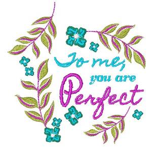 Picture of To Me You Are Perfect