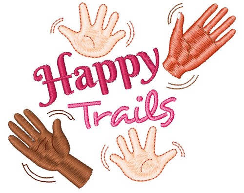 Good Bye Happy Trails Machine Embroidery Design