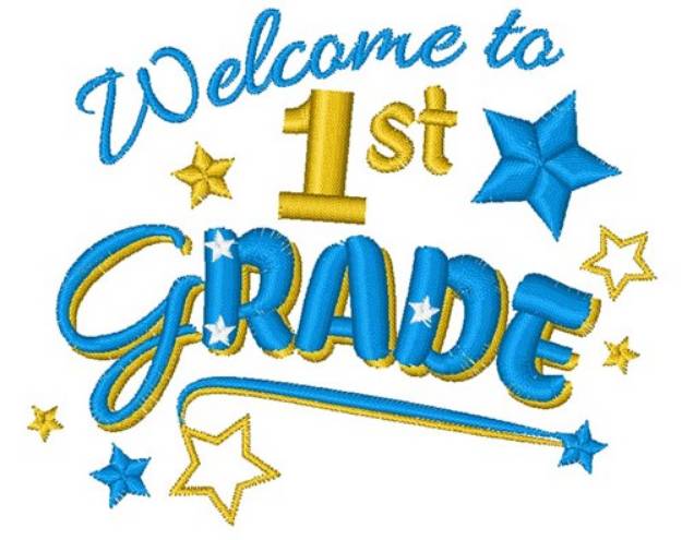 Picture of Welcome To 1st Grade Machine Embroidery Design