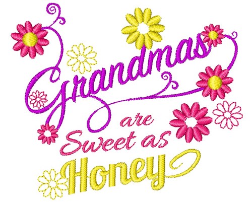 Grandmas Are Sweet As Sugar Machine Embroidery Design