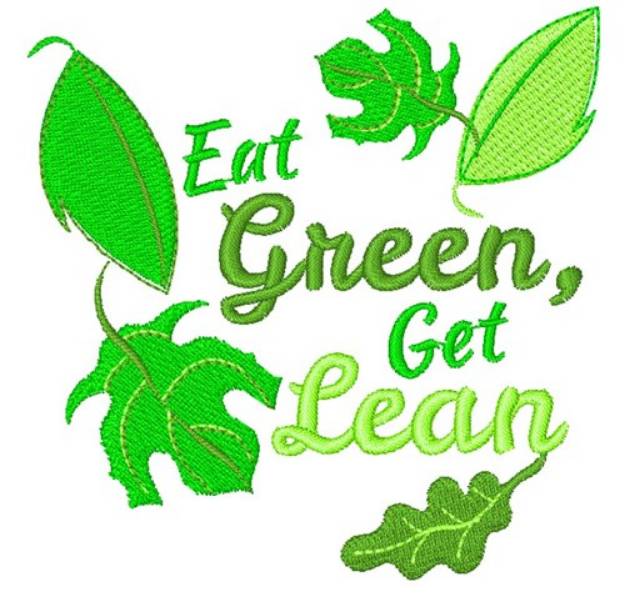 Picture of Eat Green Get Lean Machine Embroidery Design