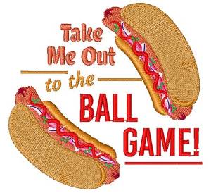 Picture of Hot Dog Take Me Out To The Ball Game Machine Embroidery Design