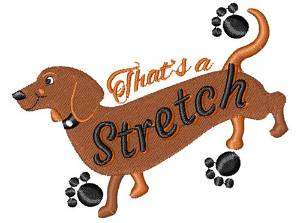 Picture of That s A Stretch Machine Embroidery Design