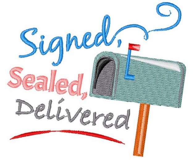 Picture of Mail Signed Sealed Delivered Machine Embroidery Design