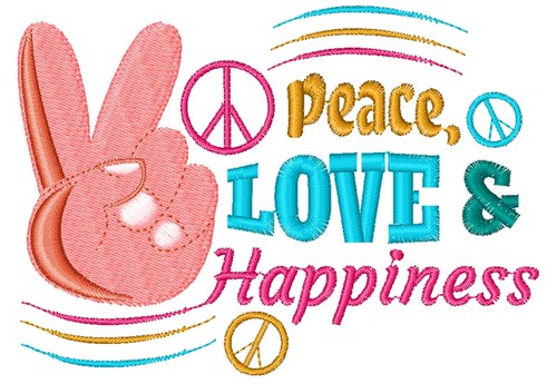 Peace Love & Happiness Machine Embroidery Design