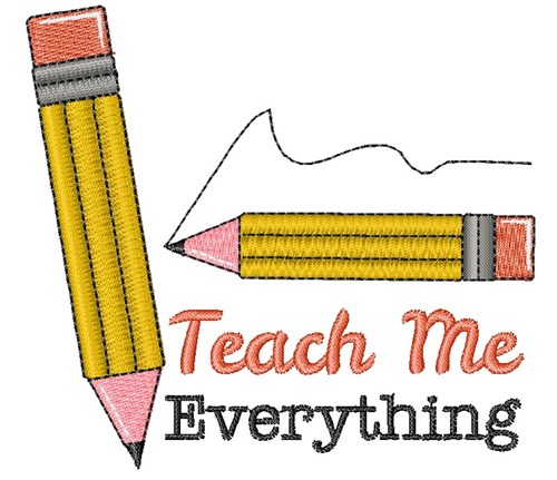 Pencil Teach Me Everything Machine Embroidery Design