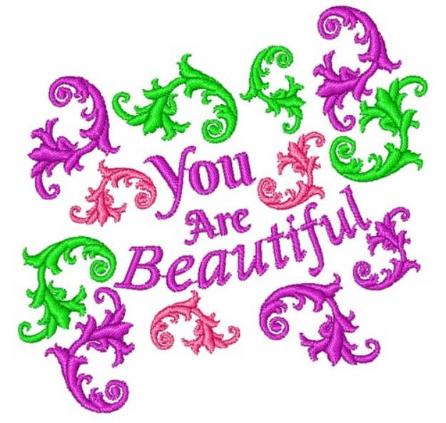 Picture of Fleur You Are Beautiful Machine Embroidery Design