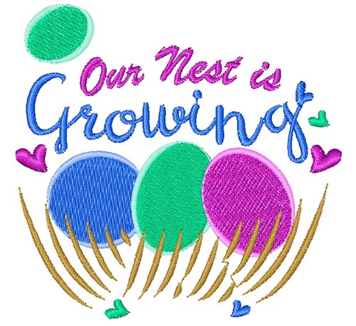Our Nest Is Growing Machine Embroidery Design