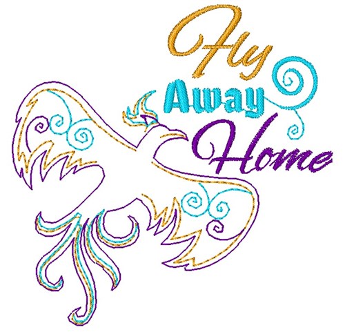 Fly Away Home Machine Embroidery Design