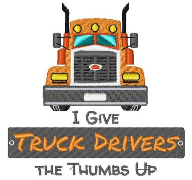 Picture of I Give Truck Drivers The Thumbs Up Machine Embroidery Design