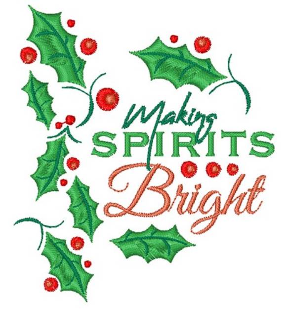 Picture of Making Spirits Bright Machine Embroidery Design