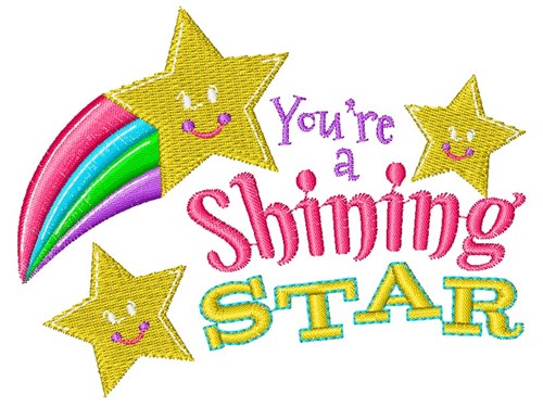 Youre A Shining Star Machine Embroidery Design