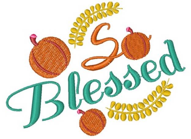 Picture of So Blessed Machine Embroidery Design