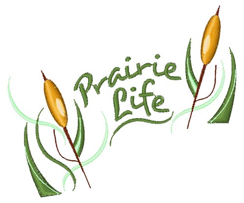 Prairie Life Machine Embroidery Design