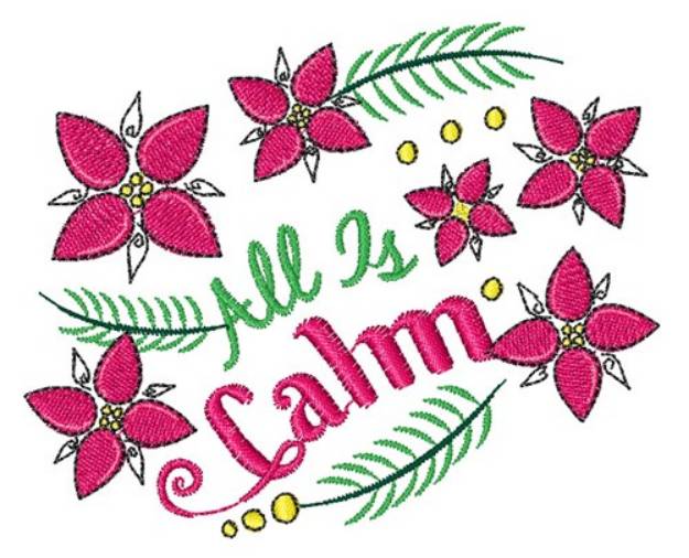 Picture of All Is Calm Machine Embroidery Design