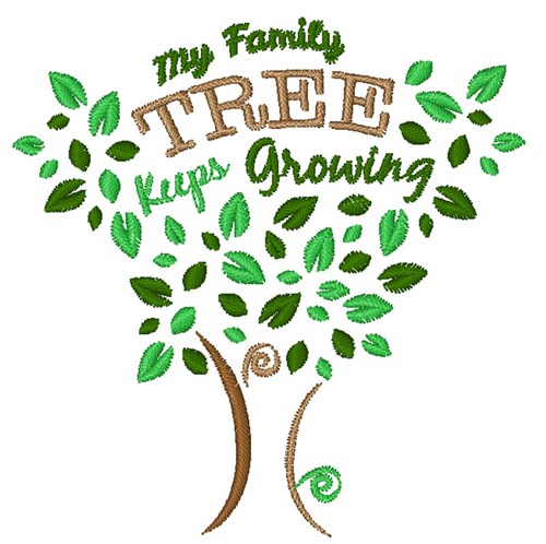 My Family Tree Keeps Growing Machine Embroidery Design