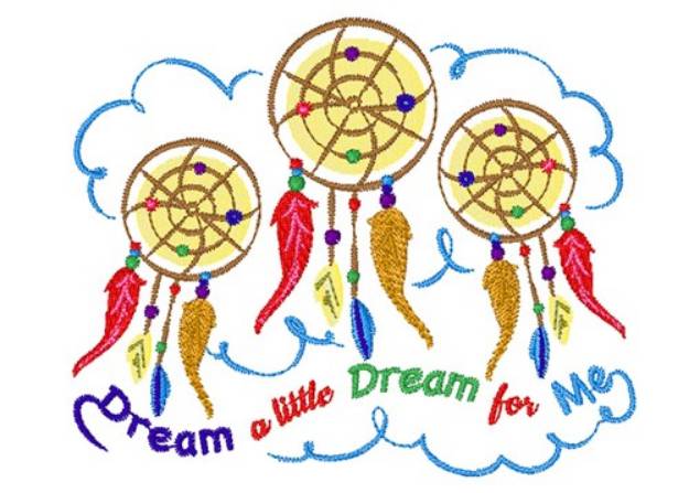 Picture of Dreamcatcher Dream A Little Dream For Me Machine Embroidery Design