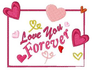 Picture of Love You Forever Machine Embroidery Design