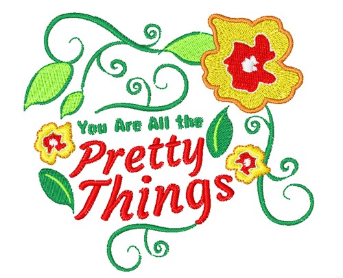Pretty Things Machine Embroidery Design