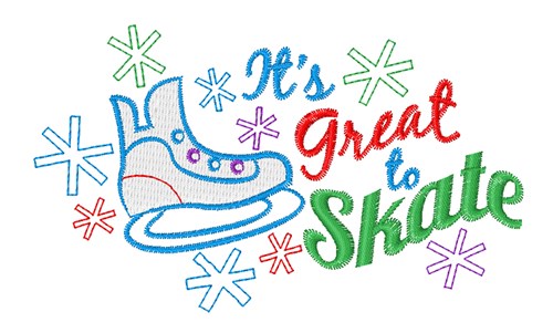 Great To Skate Machine Embroidery Design