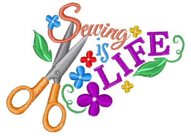 Picture of Sewing Is Life Machine Embroidery Design