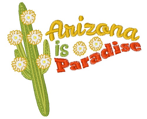 Arizona Paradise Machine Embroidery Design