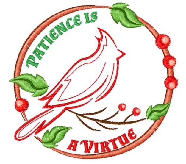 Picture of Patience Is Virtue Machine Embroidery Design