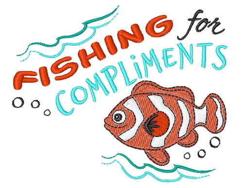 Fishing For Compliments Machine Embroidery Design