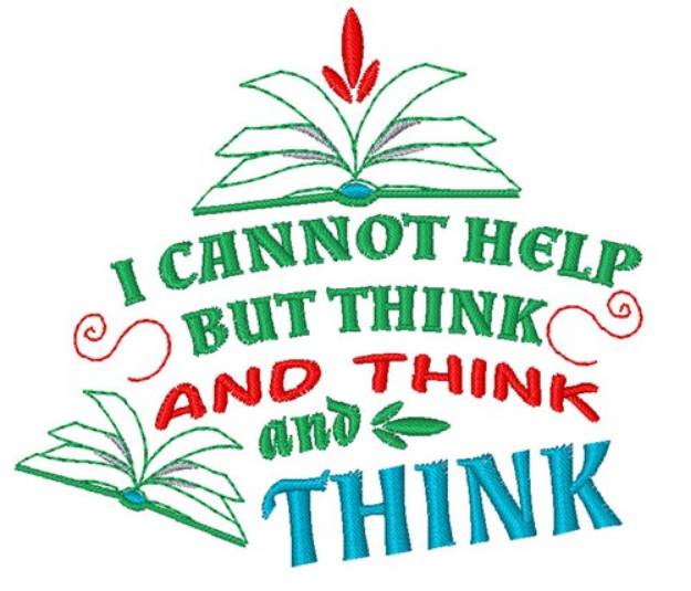 Picture of I Think And Think Machine Embroidery Design