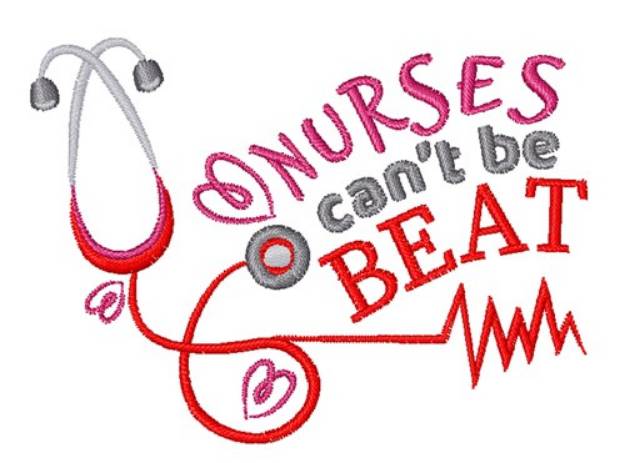 Picture of Nurses Cant Be Beat Machine Embroidery Design