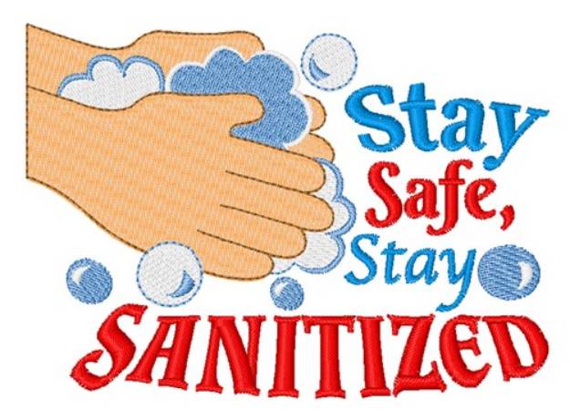 Picture of Stay Safe Machine Embroidery Design