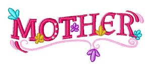 Picture of Mother Machine Embroidery Design