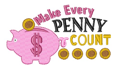 Every Penny Count Machine Embroidery Design