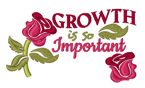 Growth Is Important Machine Embroidery Design