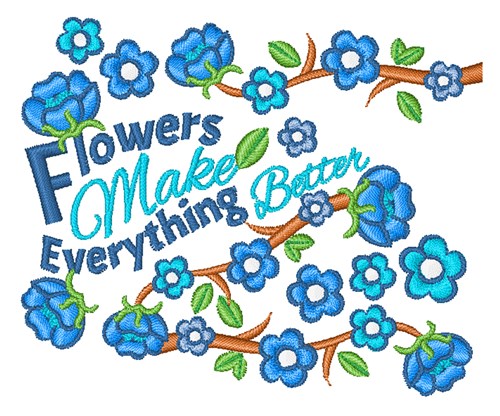 Make Everything Better Machine Embroidery Design