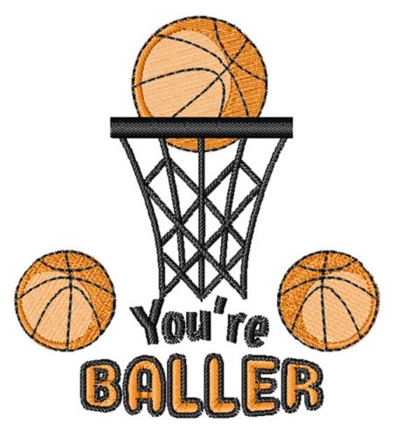 Picture of Youre A Baller Machine Embroidery Design