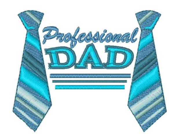 Picture of Professional Dad Machine Embroidery Design