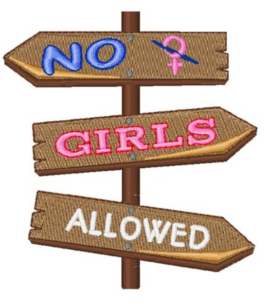 Picture of No Girls Allowed Machine Embroidery Design