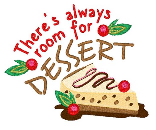 Picture of Always Room For Dessert Machine Embroidery Design